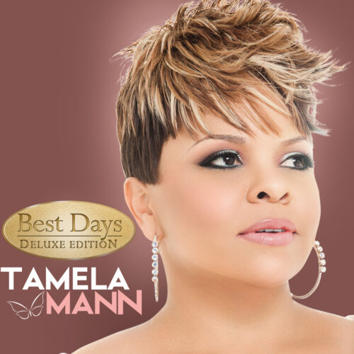 Tamela Mann- Best Days