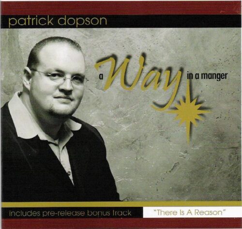 Patrick Dopson- Away In A Manger 2003